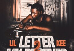 Lil Kee – Letter 2 My Brother (Instrumental) (Prod. By GorillaOnThaTrack, J Thrash On The Track, Ayo Bleu & Turn Me Up Josh)