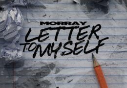Morray – Letter To Myself (Instrumental) (Prod. By SephGotTheWaves & Andyr)