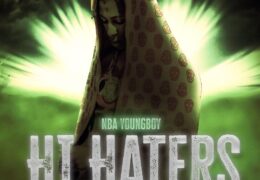 NBA YoungBoy – Hi Haters (Instrumental) (Prod. By Bj Beatz & Yung Tago)