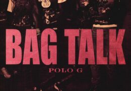 Polo G – Bag Talk (Instrumental) (Prod. By Southside, TM88 and Neal & Alex)