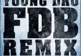 Young Dro – FDB (Instrumental) (Prod. By FKi)