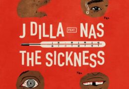 J Dilla – The Sickness (Instrumental) (Prod. By Madlib)