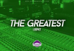 HarryyyEast - The Greatest (Loopkit)
