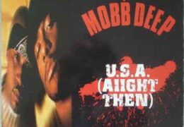 Mobb Deep – U.S.A. (Aiight Then) (Instrumental) (Prod. By Shamello, Epitome & Buddah)