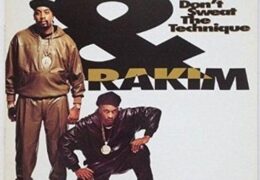 Eric B and Rakim – Don’t Sweat The Technique (Instrumental) (Prod. By Eric B.)