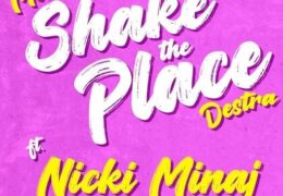Machel Montano, Destra & Nicki Minaj – Shake The Place (Remix) (Instrumental) (Prod. By Machel Montano, Mical Teja, Travis World & Tano)