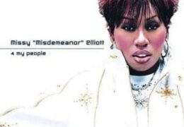 Missy Elliott – 4 My People (Instrumental) (Prod. By Nisan Stewart & D-Man)
