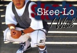 Skee-Lo – I Wish (Instrumental) (Prod. By Skee-Lo & Walter Kahn)