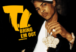 T.I. – Bring Em Out (Instrumental) (Prod. By Swizz Beatz) | Throwback Thursdays