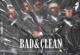 Frisco – Bad & Clean (Remix) (Instrumental) (Prod. By INFAMOUSIZAK)