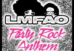 LMFAO – Party Rock Anthem (Instrumental) (Prod. By Listenbee & Redfoo)