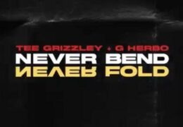 Tee Grizzley & G Herbo – Never Bend Never Fold (Instrumental) (Prod. By Chopsquad DJ)