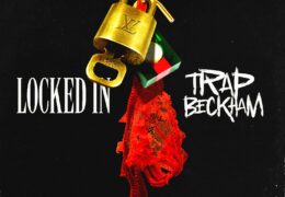 Trap Beckham – Locked In (Instrumental)