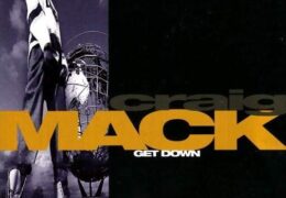Craig Mack – Get Down (Instrumental) (Prod. By Easy Mo Bee)