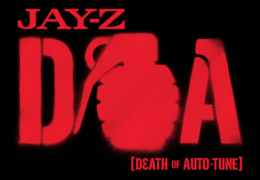 Jay-Z – D.O.A. (Death of Auto-Tune) (Instrumental) (Prod. By No I.D.)