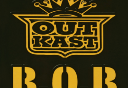 OutKast – B.O.B. (Bombs Over Baghdad) (Instrumental) (Prod. By Earthtone III)