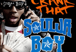 Soulja Boy – Crank That (Instrumental) (Prod. By Soulja Boy)