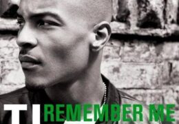 T.I. – Remember Me (Instrumental) (Prod. By Polow da Don)