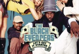 The Black Eyed Peas – Let’s Get It Started (Instrumental) (Prod. By will.i.am)