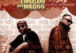 Timbaland & Magoo – Clock Strikes (Instrumental) (Prod. By Timbaland)