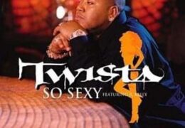 Twista – So Sexy (Instrumental) (Prod. By R. Kelly)