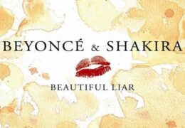 Beyoncé & Shakira – Beautiful Liar (Instrumental) (Prod. By StarGate, Beyoncé & Shakira)