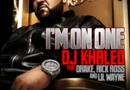 DJ Khaled – I’m On One (Instrumental) (Prod. By 40, T-Minus & Nikhil Seetharam)
