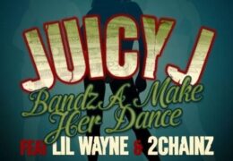 Juicy J – Bandz A Make Her Dance (Instrumental)