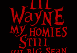 Lil Wayne – My Homies Still (Instrumental) (Prod. By Sarom & STREETRUNNER)