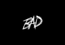 XXXTENTACION – BAD! (Instrumental) (Prod. By Robert Soukiasyan & John Cunningham)