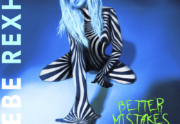 Bebe Rexha – Better Mistakes (Instrumental) (Prod. By LOSTBOY & The Six)