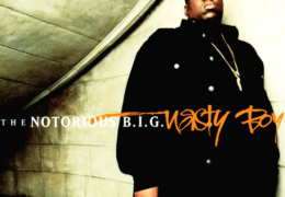 The Notorious B.I.G. – Nasty Boy (Instrumental) (Prod. By Diddy & Stevie J)