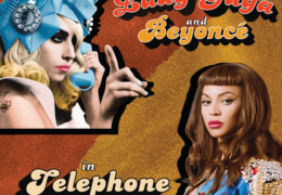Lady Gaga & Beyoncé – Telephone (Instrumental) (Prod. By Lady Gaga & Rodney Jerkins)