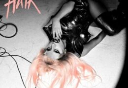 Lady Gaga – Hair (Instrumental) (Prod. By Lady Gaga & RedOne)