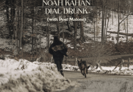Noah Kahan & Post Malone – Dial Drunk (Instrumental) (Prod. By Gabe Simon & Noah Kahan)