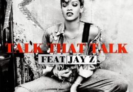 Rihanna – Talk That Talk (Instrumental) (Prod. By StarGate)