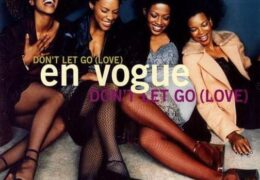 En Vogue – Don’t Let Go (Love) (Instrumental) (Prod. By Ivan Matias & Organized Noize)