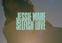 Jessie Ware – Selfish Love (Instrumental) (Prod. By Happy Perez, ​benny blanco & Cashmere Cat)