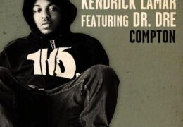 Kendrick Lamar – Compton (Instrumental) (Prod. By Just Blaze)