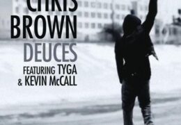 Chris Brown – Deuces (Instrumental) (Prod. By Kevin McCall)