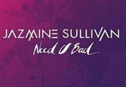 Jazmine Sullivan – Need U Bad (Instrumental) (Prod. By Cainon Lamb & Missy Elliott)