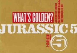 Jurassic 5 – What’s Golden? (Instrumental) (Prod. By DJ Nu-Mark) | Throwback Thursdays