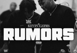 Kevin Gates – Rumors (Instrumental) (Prod. By Drumma Stark, Drum Dummie, Mel Beats & YoungJody)
