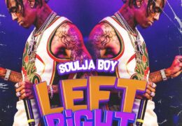 Soulja Boy – Left Right (Instrumental) (Prod. By TOJU & Smoke Fusion)