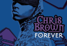 Chris Brown – Forever (Instrumental) (Prod. By Brian Kennedy & Polow da Don)