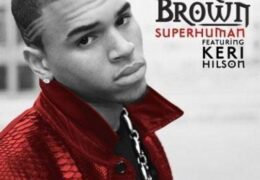 Chris Brown – Superhuman (Instrumental) (Prod. By Harvey Mason Jr. & OAK)