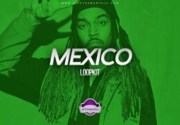 Fuze – Mexico (Loopkit)