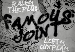 Ralfy the Plug & Lefty Gunplay – Famous Joint (Instrumental) (Prod. By Bruce24k)