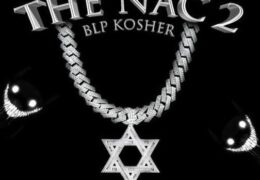 BLP Kosher  – The Nac 2 (Instrumental) (Prod. By Ki Cooked It & Rami)