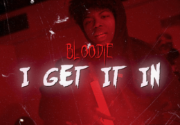 Bloodie – I GET IT IN (Instrumental) (Prod. By Kezii)